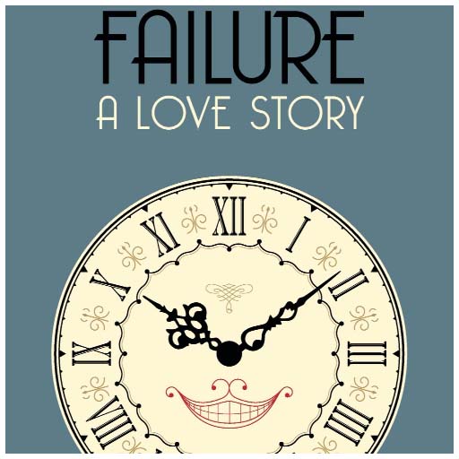 Failure: A Love Story Kansas City Tickets