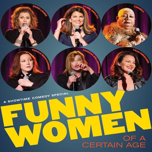 Funny Women Of A Certain Age Kansas City Tickets