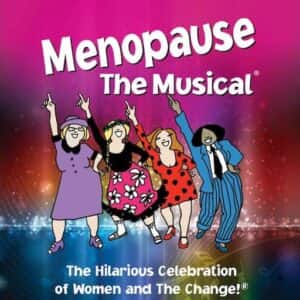 Menopause - The Musical Kansas City Tickets