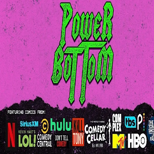 Power Bottom - Comedy Show Kansas City Tickets