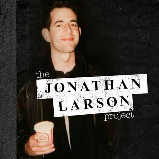 The Jonathan Larson Project Kansas City Tickets